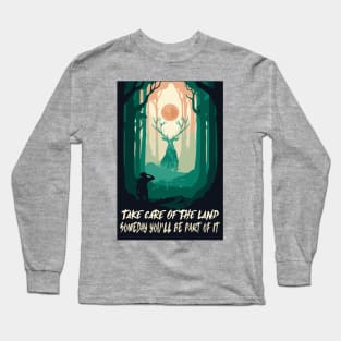 take care of the land Long Sleeve T-Shirt